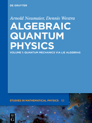 cover image of Quantum Mechanics via Lie Algebras